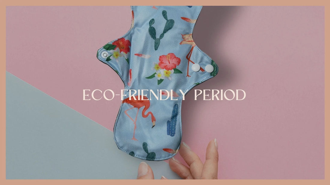 Best option to manage your period the eco-friendly way