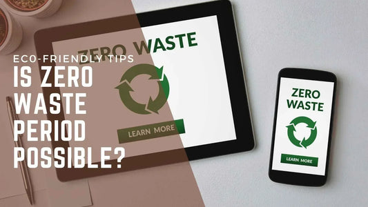 Zero waste period? How to start?